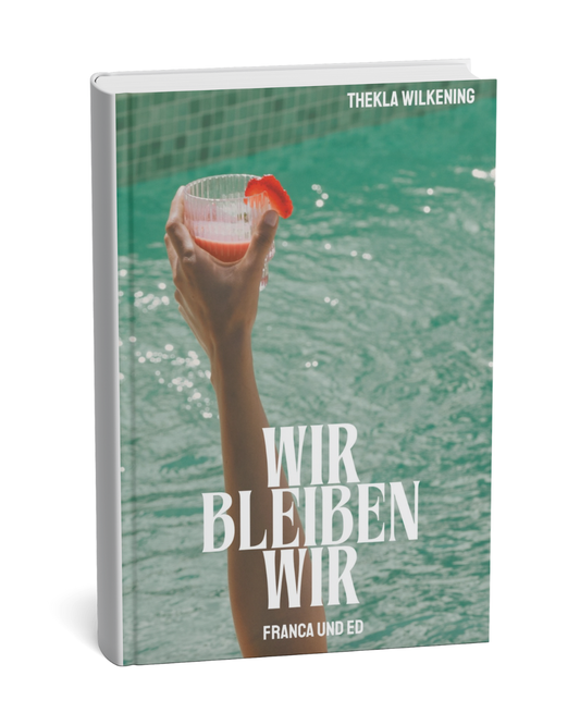 WIR BLEIBEN WIR: FRANCA UND ED als Hardcover + Umschlag mit Widmung & Signatur