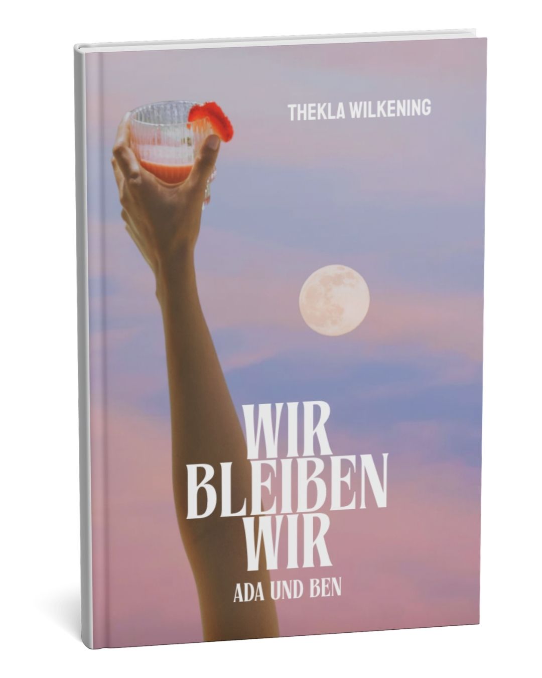 WIR BLEIBEN WIR: Ada und Ben als Taschenbuch mit Widmung & Signatur